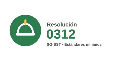 Resolución 0312 - Estándares mínimos del SG-SST